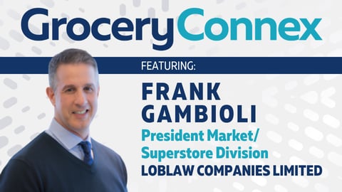 loblaw frank gambioli groceryconnex 2026